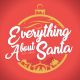 Everything About Santa