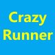Crazy Runner