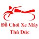 ĐỒ CHƠI XE MÁY THỦ ĐỨC SỈ VÀ LẺ