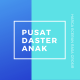 Pusat Daster Anak