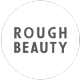 Rough Beauty