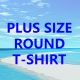 Plus Size Round neck T-shirt