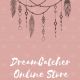 Dream Catcher Online Store