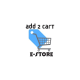 Add 2 Cart e-Store