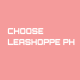 CHOOSE LEASHOPPE PH