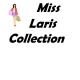 Miss Laris Collection