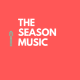 THE  SEASON  MUSIC