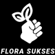 FLORA SUKSES