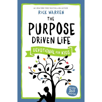 The Purpose Driven Life Devotional for Kids
