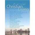 Practical Christian Living. 