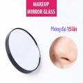 Gương trang điểm makeup 15X. 