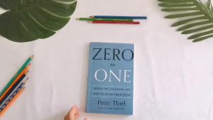 หนังสือภาษาอังกฤษ ธุรกิจ หนังสือ Zero To One By Peter Thiel with Blake Masters Notes on Startups How To Build The Future Self Help Books English Philosophy Books Business Books Education Success for Entrepreneur Investor Startup Founder Leader":{