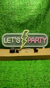 ป้ายไฟLED ป้ายไฟนีออน ป้ายไฟอะคริลิค ป้ายไฟหน้าร้าน " ป้ายไฟ LET S PARTY" แบบเสียบปลั๊กไฟ ป้ายไฟตกเเต่งร้าน