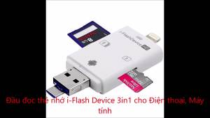 Đầu đọc thẻ nhớ cho iPhone iPad - i-FlashDevice HD Card Reader chất lượng cao