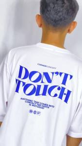 Kaos Oversized Dont Touch Anything Casual Series