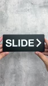 ป้ายเลื่อนประตู SLIDE พร้อมส่ง ป้ายเลื่อนซ้ายขวา ป้ายอะคริลิค ป้ายโมเดิร์น ลอฟท์ มินิมอล Designfac