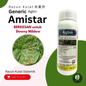 Agbin 500ml Racun Kulat Penyakit Cendawan Serbuk Bubuk (Sama AMISTAR Syngenta) Azoxystrobin To Control Downy Mildew And Powdery Mildew  菌药 防治霜霉病 白粉病