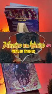 Komik Khalid bin Walid SERI 2 Menuju Yarmuk Buku Anak Islam Penerbit Pustaka Al-Kautsar