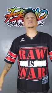 RAW IS WAR / Tshirt Nfl / Primo Active Wear