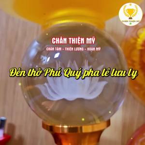 Đèn Thờ Phú Quý Pha Lê Lưu Ly Cao Cấp Có Led 7 Màu CHÂN THIỆN MỸ Đồ Thờ Cúng Trang Trí Bàn Phật