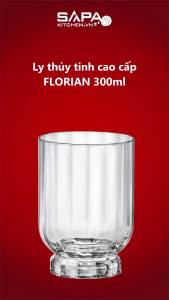 Bộ 6 ly thủy tinh cao cấp Florian 300ml - Bormioli Rocco - Italy