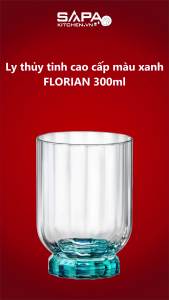 Bộ 6 ly thủy tinh cao cấp Florian 300ml màu xanh - Bormioli Rocco - Italy