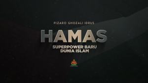 HAMAS Superpower Baru Dunia Islam Fakta dan Data Di Balik Operasi Badai Al-Aqsha Pustaka Al-Kautsar